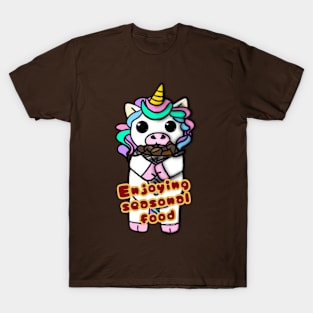 Unicorn with phrase - Enjoying seasonal food T-Shirt